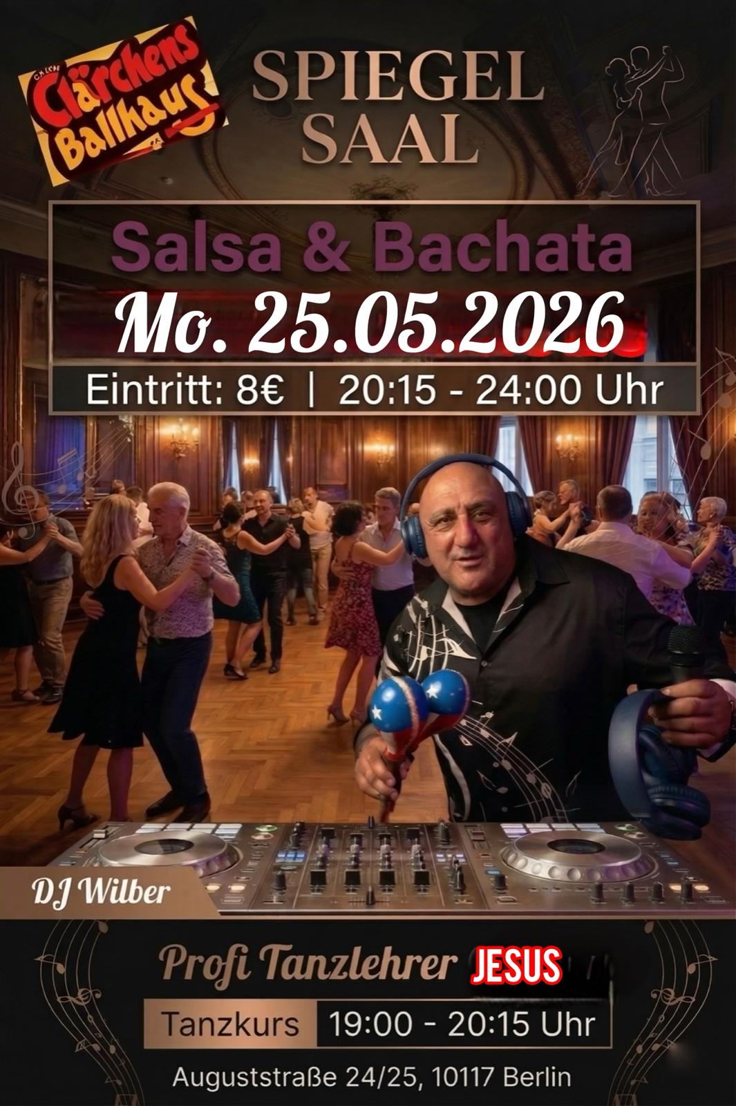 Salsa & Bachata im Clärchens Ballhaus – mit DJ Wilber & Jesús